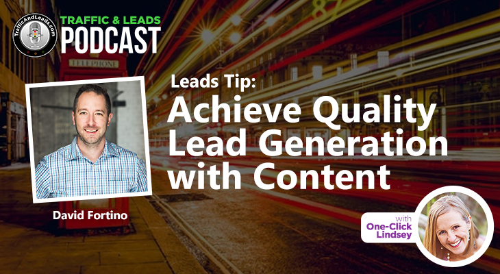 Traffic and Leads Podcast One-Click Lindsey and David Fortino