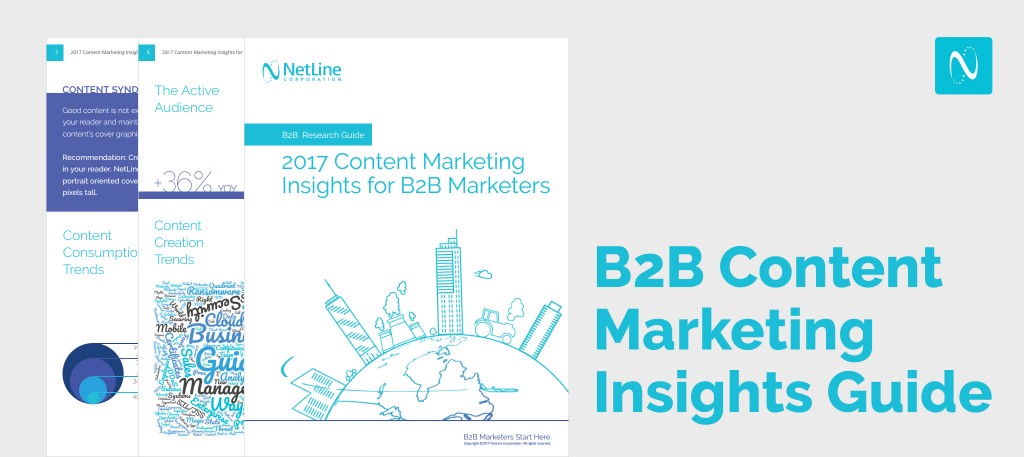 2017 Content Marketing Insights for B2B Marketers - New Research Guide