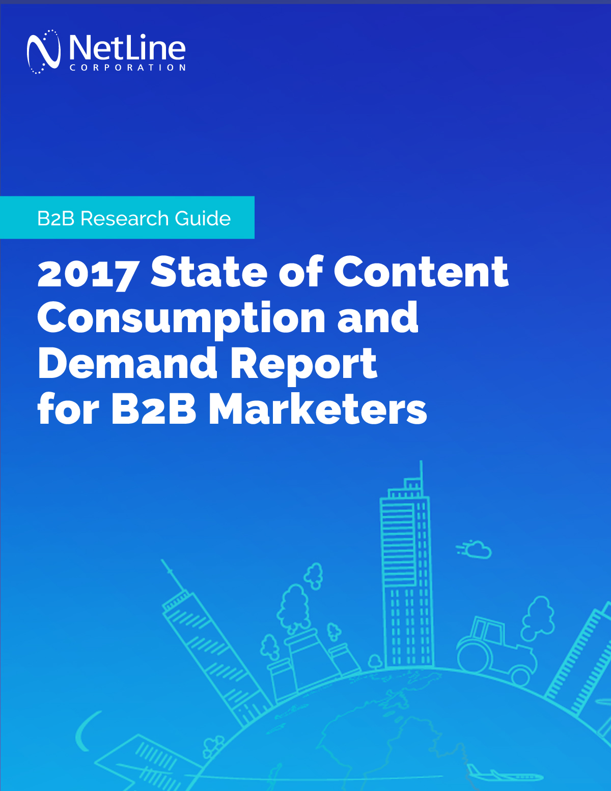 Netline Global Consumption Report 2107 Cover - B2b Marketing Blog